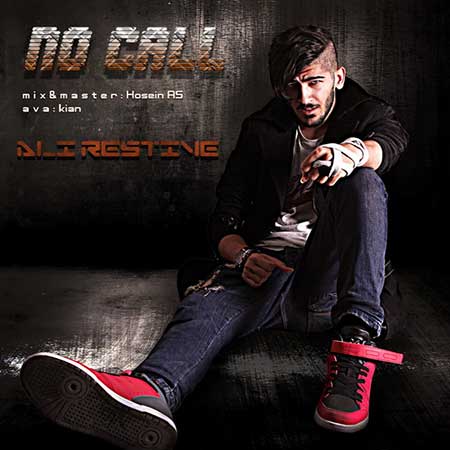 دانلود آهنگ علی رستیو به نام No Call