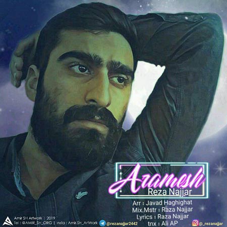 دانلود آهنگ جدید رضا نجار به نام آرامش